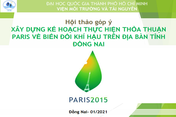 Hội thảo góp ý Xây dựng kế hoạch thực hiện thỏa thuận Paris về biến đổi khí hậu trên địa bàn tỉnh Ðồng Nai